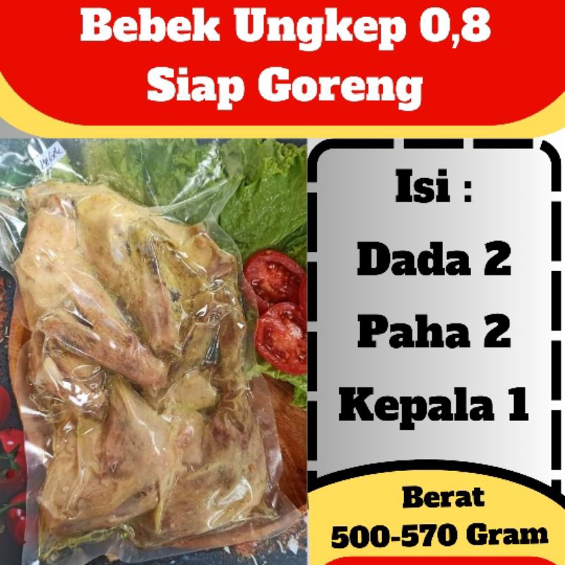 

Bebek Ungkep 0,8 / SELAIN MALANG & BATU TIDAK KAMI PROSES