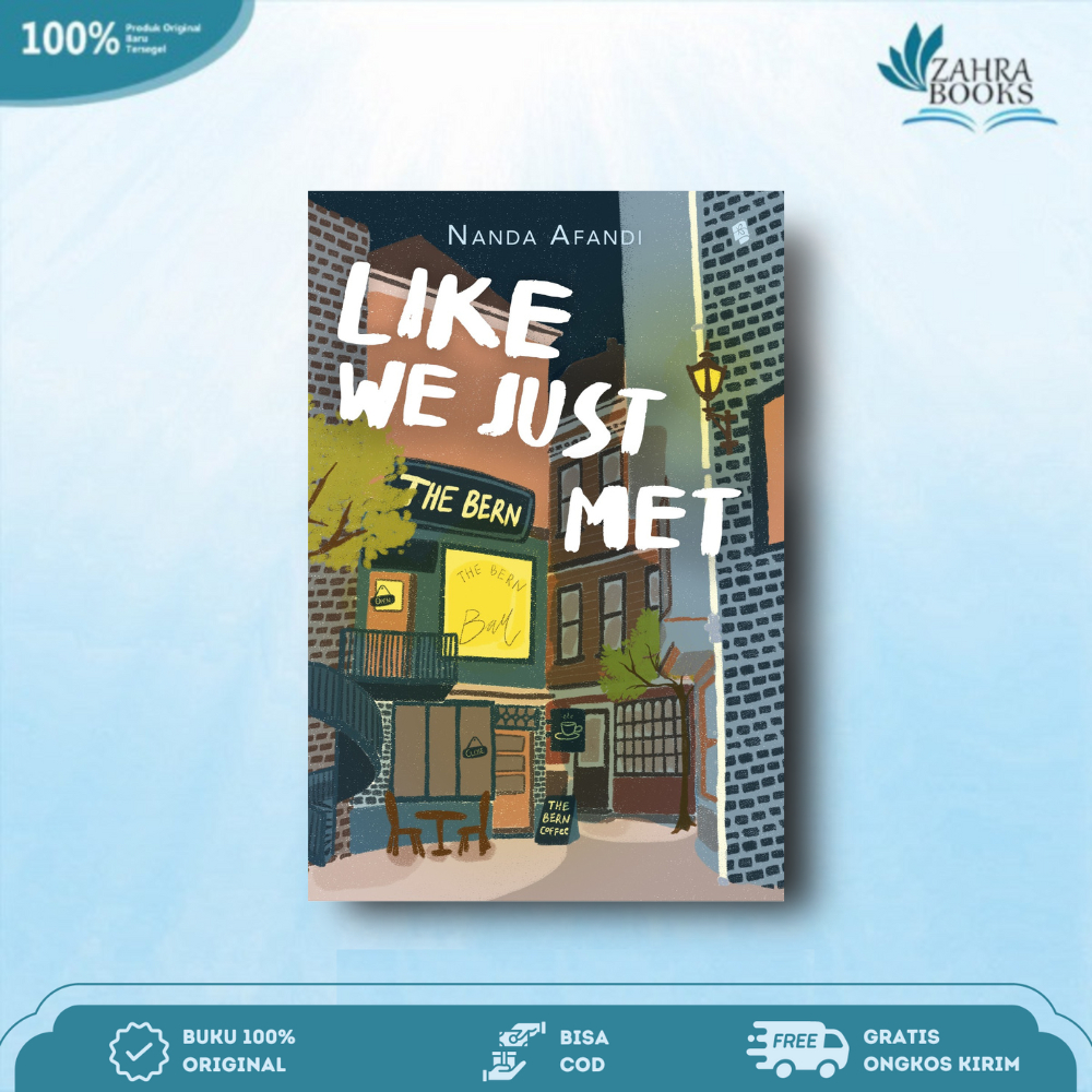 Novel Like We Just Met By Nanda Afandi