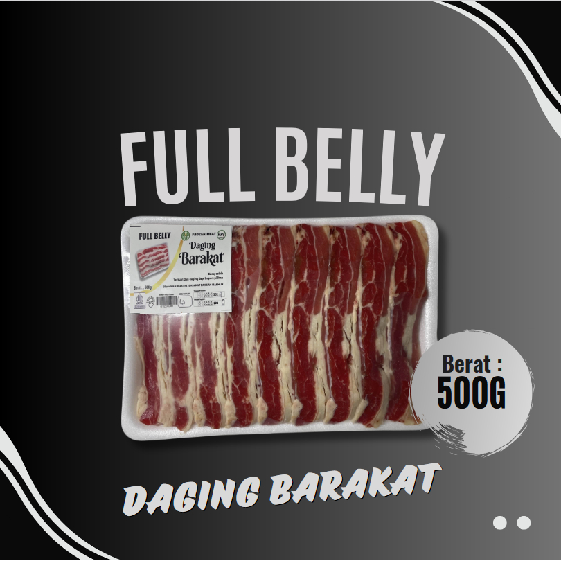 

DAGING SLICE FULL BELLY