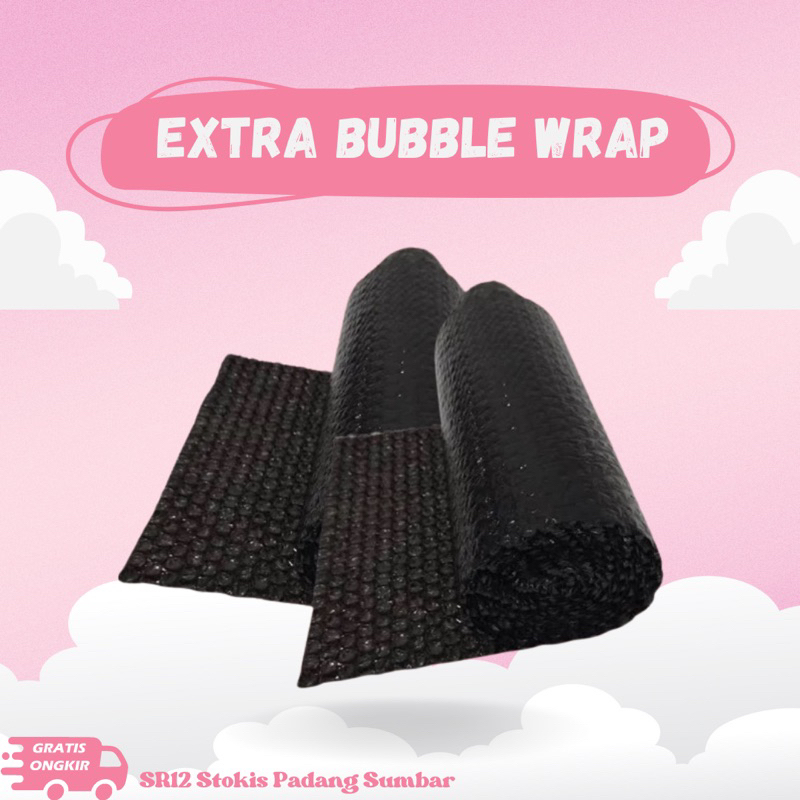 

Tambahan Bubble Wrap