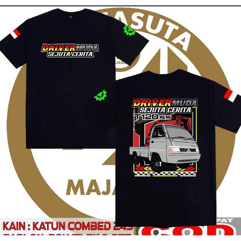 KAOS DRIVER MUDA MOBIL T120SS INDONESIA