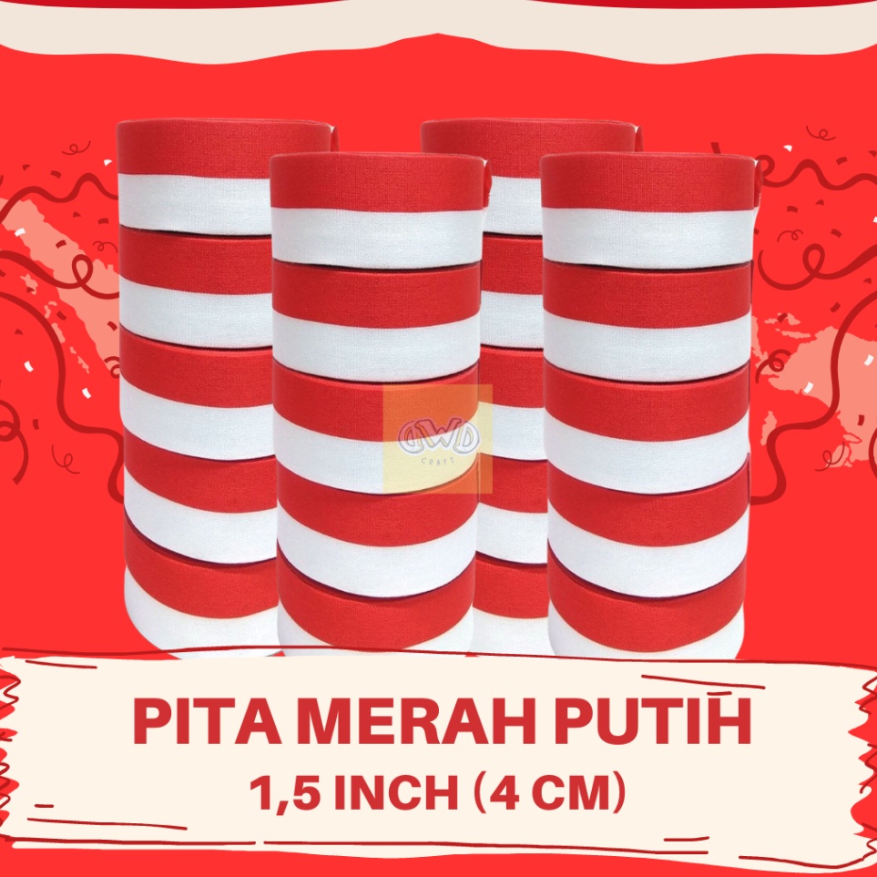 

Pita Merah Putih 15 inch 4 cm Pita