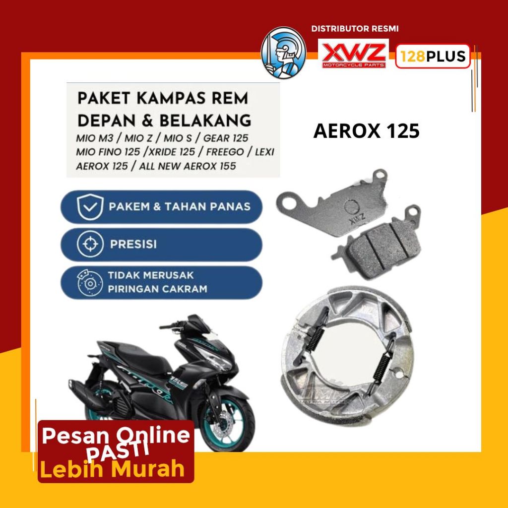 KAMPAS REM DEPAN DAN BELAKANG XWZ AEROX / BRAKE PAD AEROX / TROMOL AEROX/ KAMPAS REM BELAKANG AEROX
