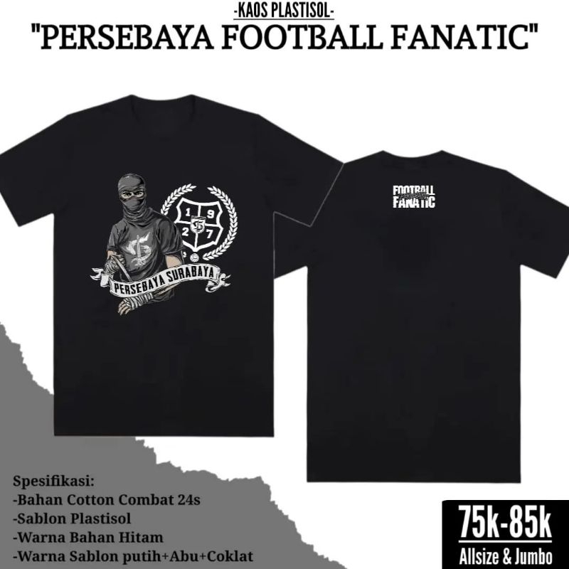 Kaos Football Fanatic Persebaya