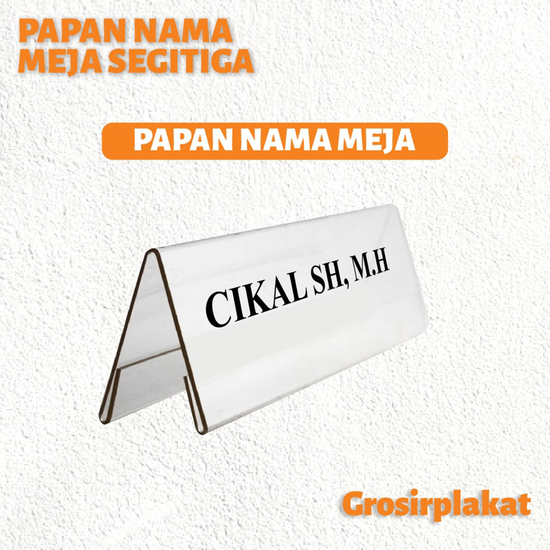 

Papan Nama Meja Akrilik Akrilik Papan Nama Meja Panitia Display Kantor Tipe Segitiga