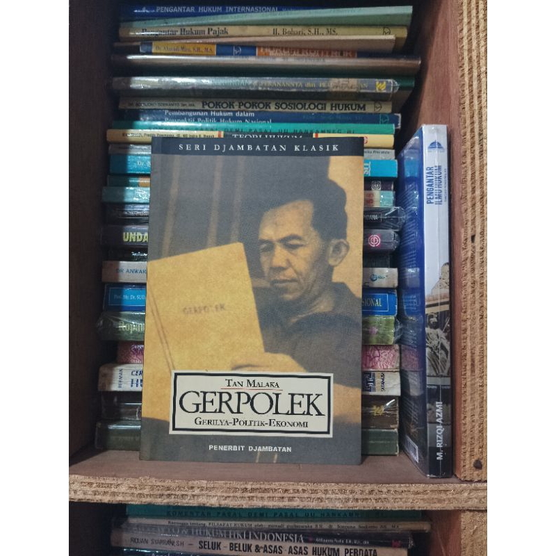 Seri Djambatan Klasik Tan Malaka Gerpolek Gerilya Politik Ekonomi