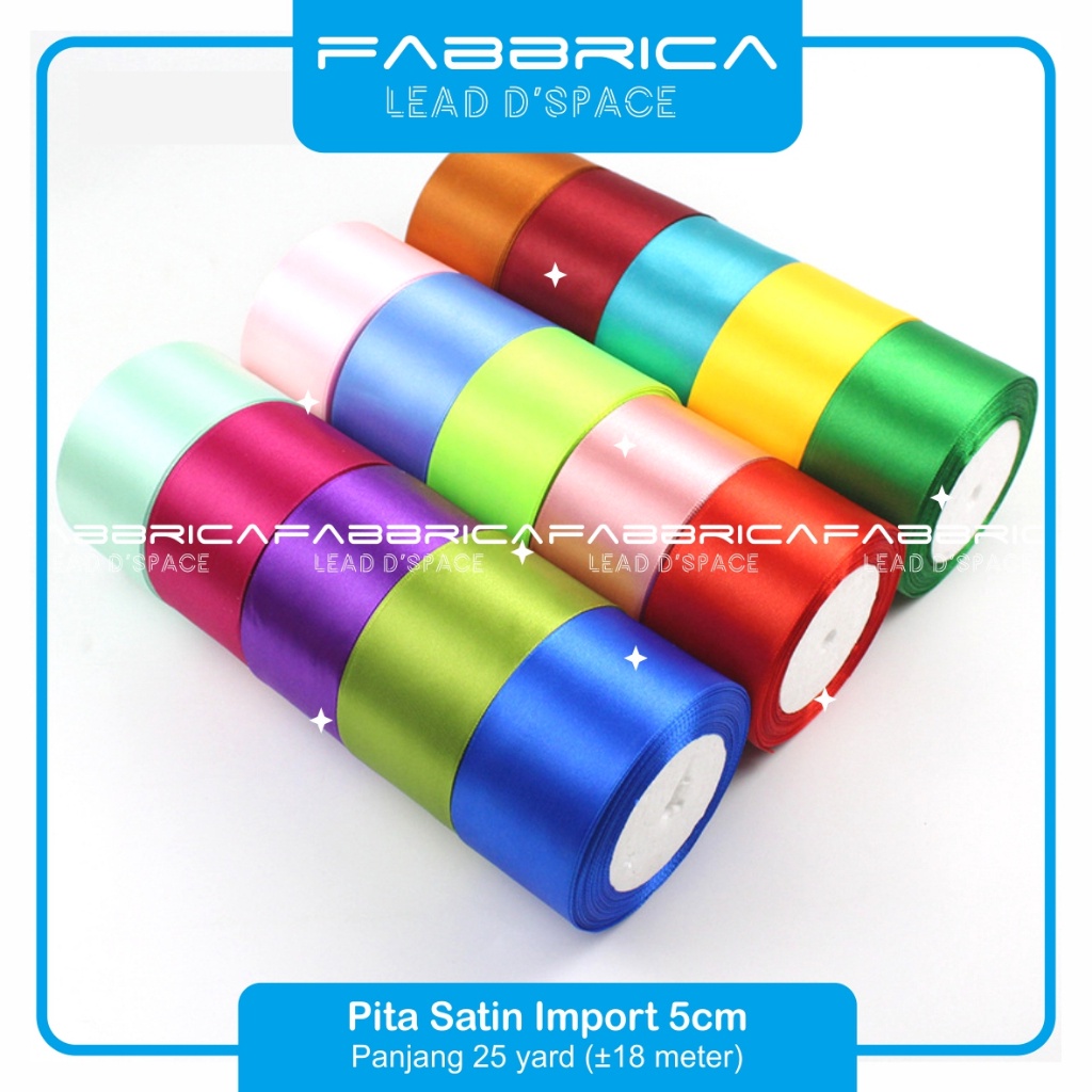 

Farica Pita Satin 5 cm 2 inch Pita Kado Hampers Parsel Hantaran 5cm