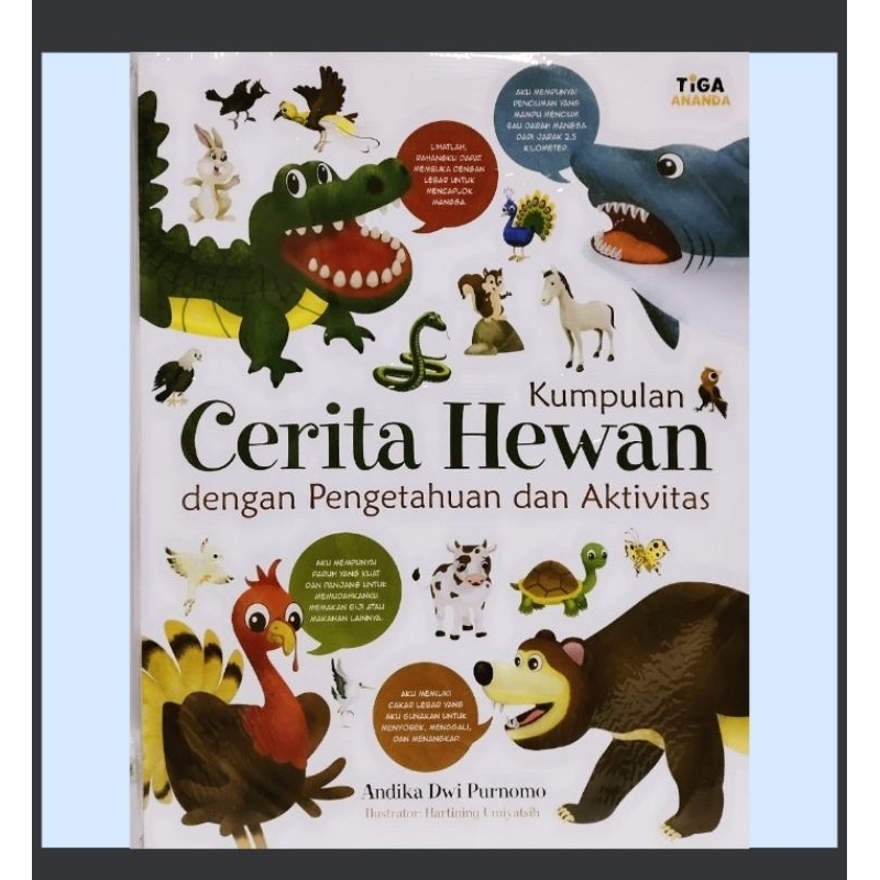 BUKU ANAK "KUMPULAN CERITA HEWAN DENGAN PENGETAHUAN DAN AKTIVITAS" TIGA ANANDA
