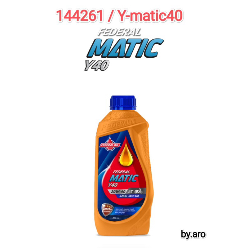FEDERAL OIL Matic y 40 20W-40 0.8L 800ml - Oli Motor Matic