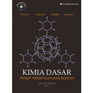 Kimia Dasar Jilid 1 Edisi 9 - Petrucci - CAM