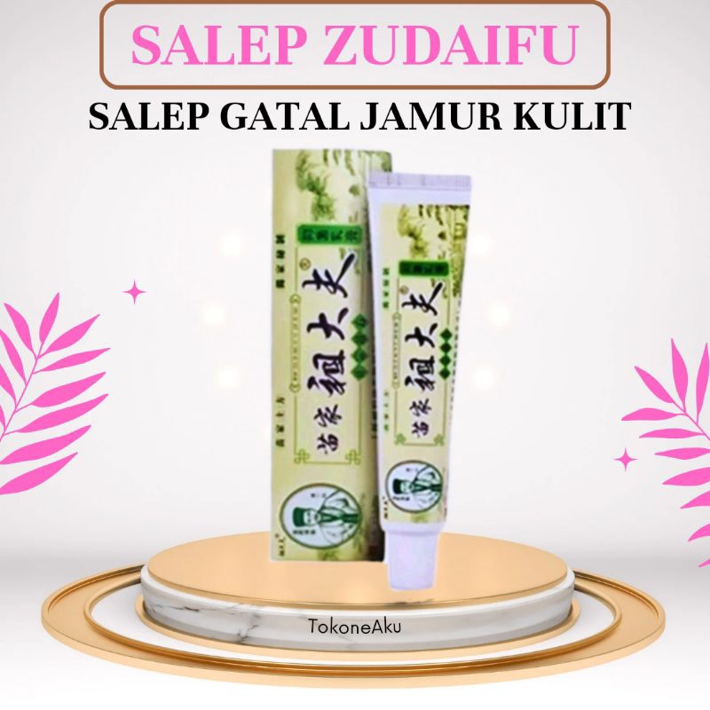 SALEP GATAL CINA ZUDAIFU KRIM JAMUR KULIT PANU EKSIM CREAM KADAS KUTU AIR RUAM SALEP IJO AMPUH COD1