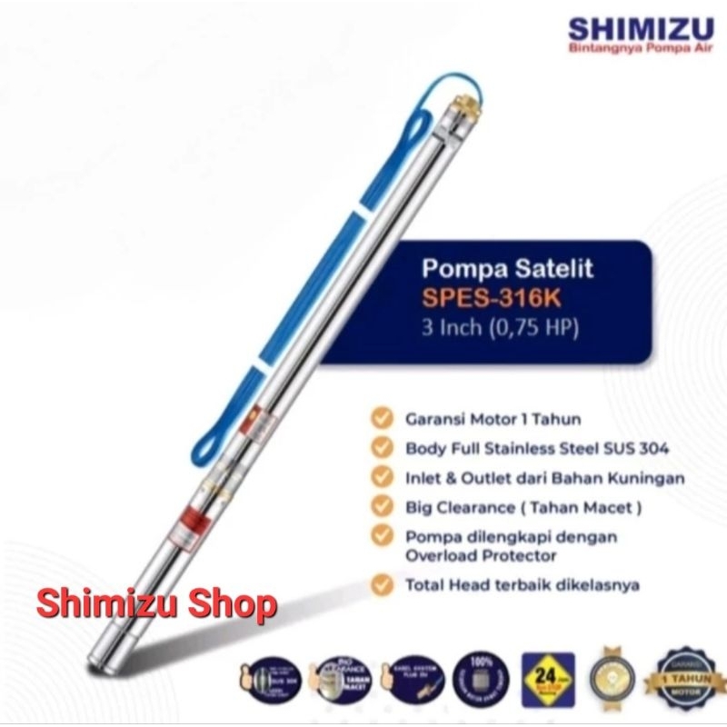 POMPA SATELIT SHIMIZU POMPA SUBMERSIBLE PUMP SHIMIZU SPES-316K BIT 3 INCH (3/4 HP)