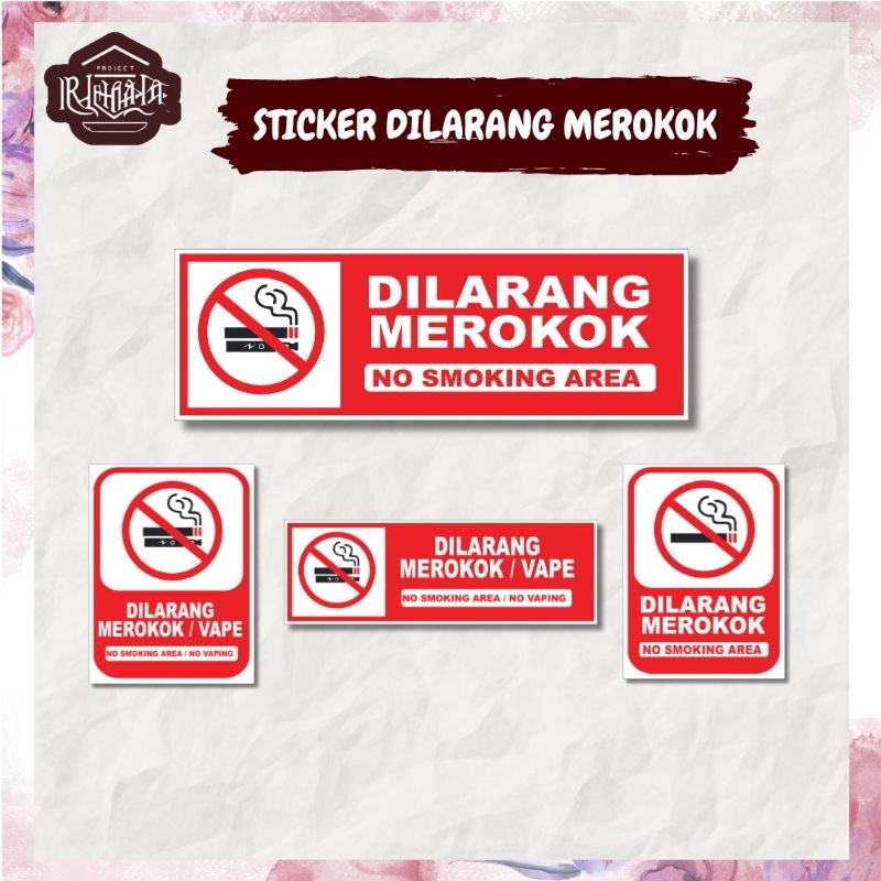 

ART.PROJECT STICKER DILARANG MEROKOK/VAPE STICKER VINLY ANTI AIR ANTI PANAS