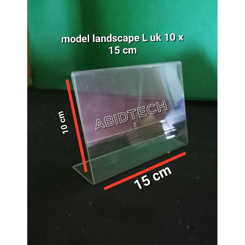 

akrilik tent card tempat brosur uk 10 x 15 cm model landscape L tebal 2mm