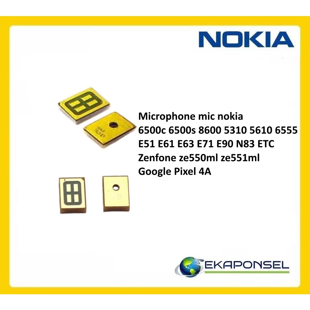Microphone mic nokia 6500c 6500s 8600 5310 5610 6555 E51 E61 E63 E71 E90 N83 Zenfone ze550ml ze551ml