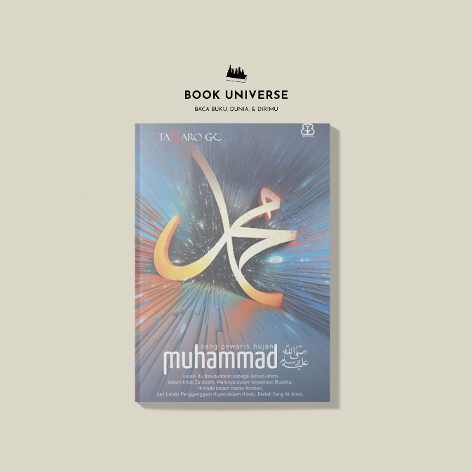 MUHAMMAD: SANG PEWARIS HUJAN - Tasaro GK