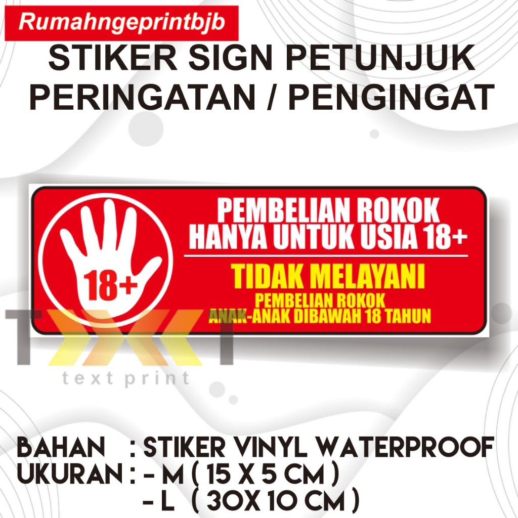 

STIKER SIGN PETUNJUK PERINGATAN / PENGINGAT TIDAK MELAYANI PEMBELIAN VAPE ROKOK ANAK DI BAWAH 18+