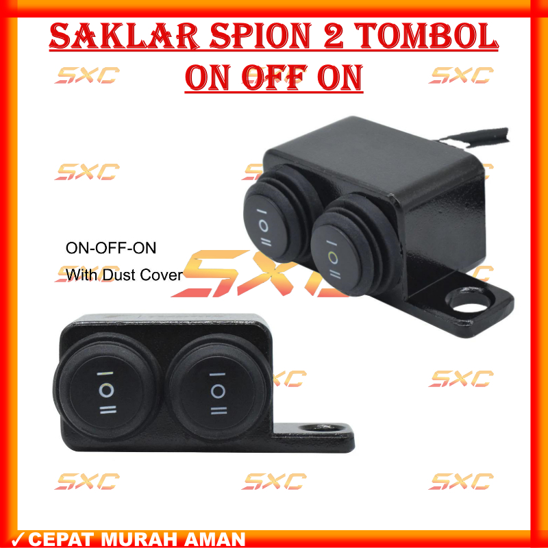 SAKLAR LAMPU SPION MOTOR ON OFF ON 2 TOMBOL FULL CNC WATERPROOF | SWITCH ON OFF | SAKLAR LAMPU TEMBA