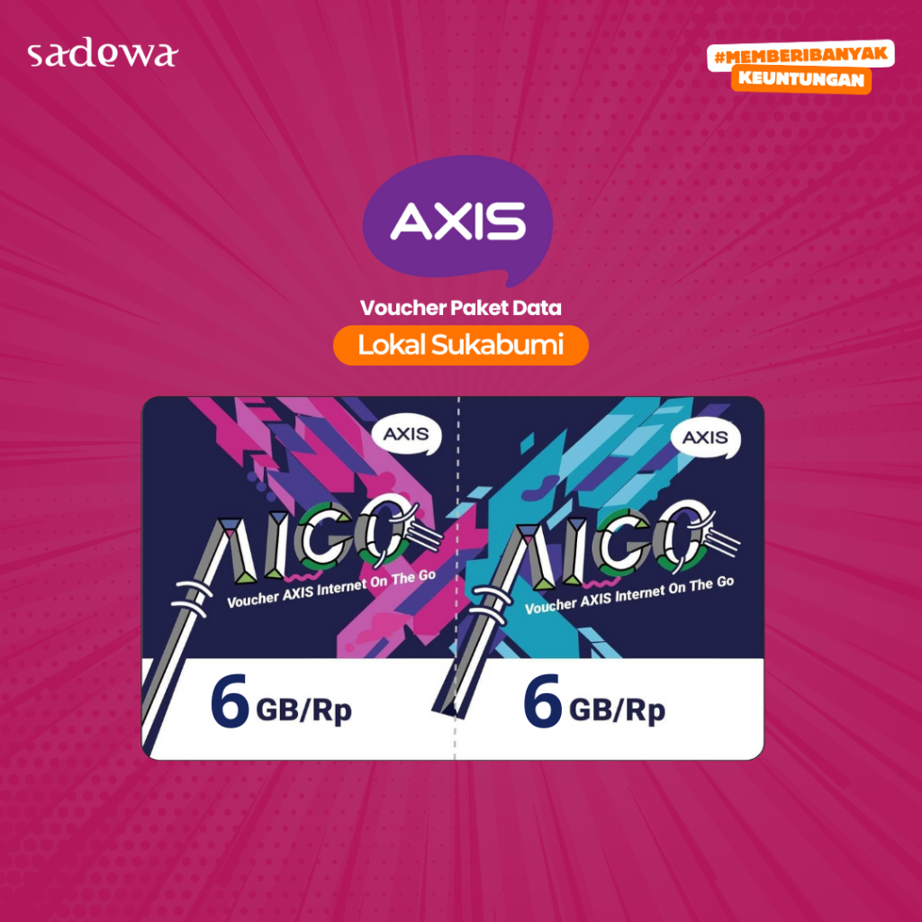 VOUCHER AXIS AIGO MINI 6GB 5HR LOKAL SUKABUMI