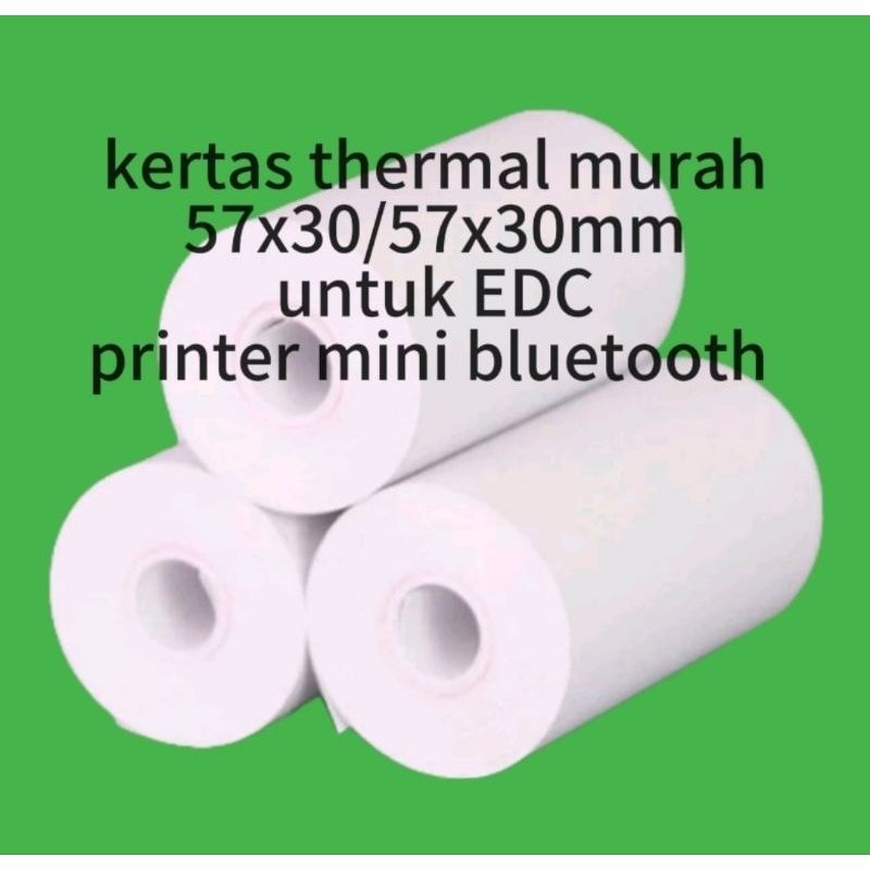 

kertas thermal murah 57x30mm/58x30mm struk kasir thermal printer mini bluetooth