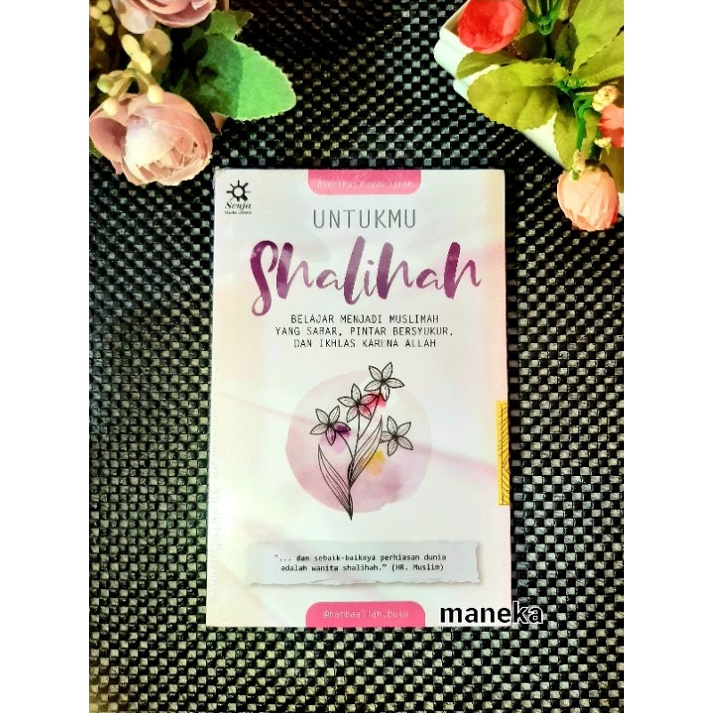 Buku Untukmu Shalihah seri muslimah hijrah Hamba Allah by Ustadzah Oki Setiana Dewi