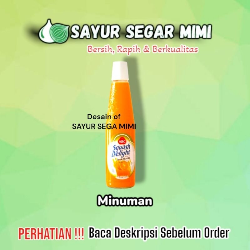 

SIRUP ABC / ABC Squash Delight Orange Syrup 1botol - Sayur Segar Mimi