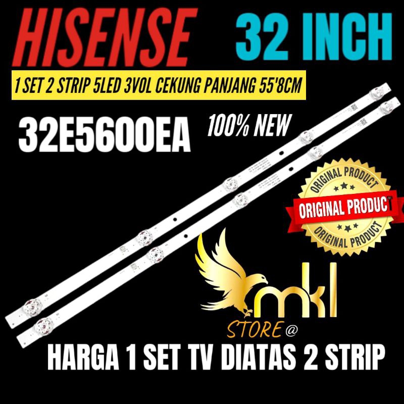 BACKLIGHT TV HISENSE 32 INCH 32E5600EA BACKLIGHT HISENSE 32 INCH