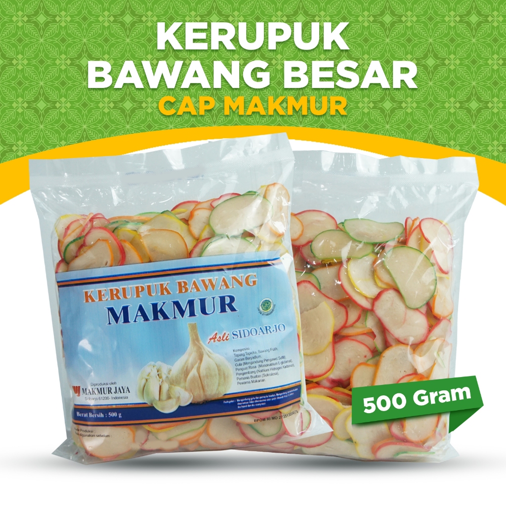 

KERUPUK MENTAH CAP MAKMUR, KERUPUK BAWANG BESAR RENYAH GURIH TANPA DIJEMUR