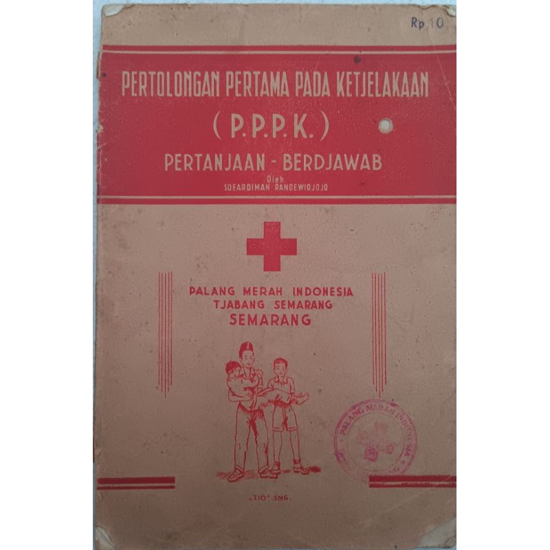 buku kuno ejaan lama - PPPK - pertolongan pertama pada ketjelakaan