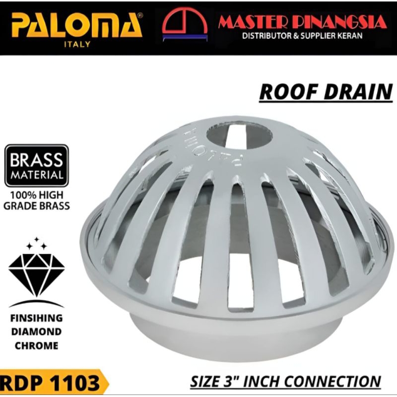 PALOMA RDP 1103 Roof Drain 3"Inch Saringan Air Talang Lantai Dak Avur Atap Balkon