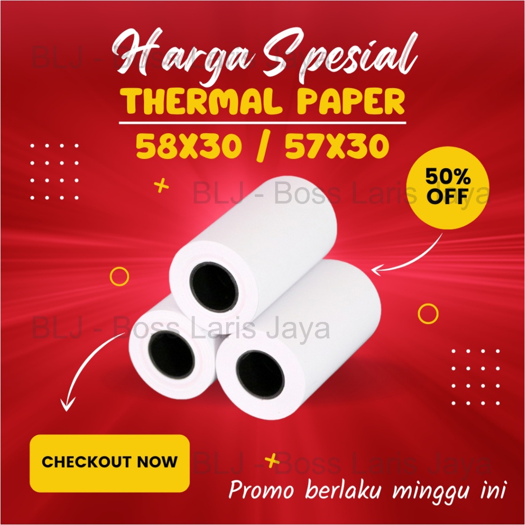 

KERTAS STRUK THERMAL 57X30 58X30 PAPER ROLL TERMAL EDC MINI PRINTER BLUETOOTH 58MM CORE