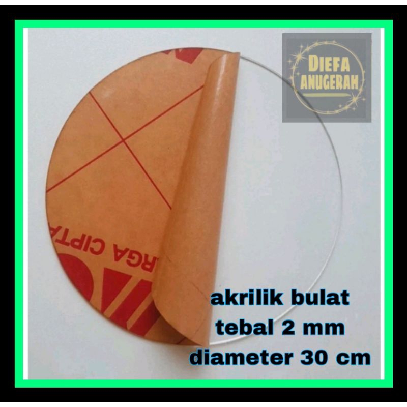 Akrilik bulat 2mm/Acrylic bentuk bulat 30cm