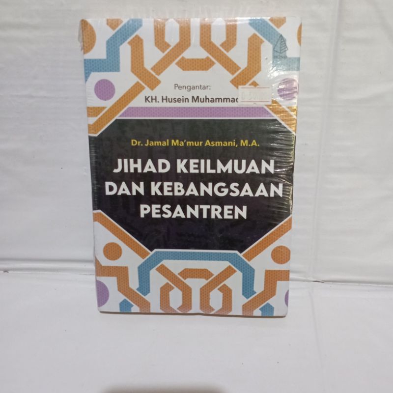 JIHAD KEILMUAN DAN KEBANGSAAN PESANTREN