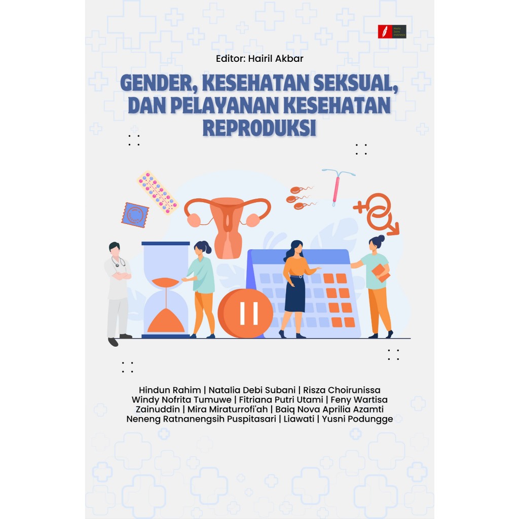 GENDER, KESEHATAN SEKSUAL, DAN PELAYANAN KESEHATAN REPRODUKSI