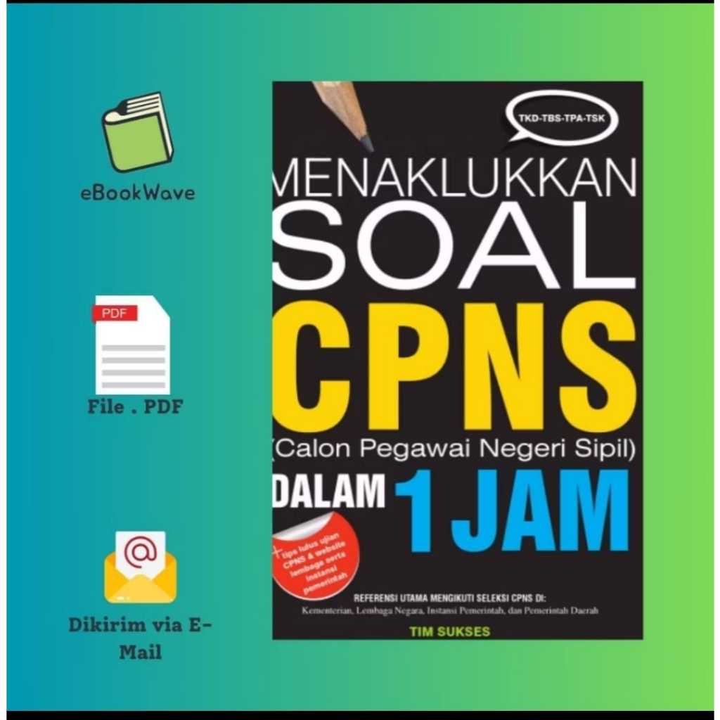 

Menaklukkan Soal CPNS Dalam 1 Jam Book BEST SELLER (Bahasa Indonesia)