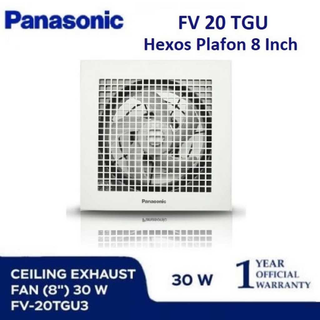 PANASONIC 20 TGU FV20TGU Ceiling Exhaust Fan 8 inch Plafon Kipas / Hexos Fan Plafon Panasonic