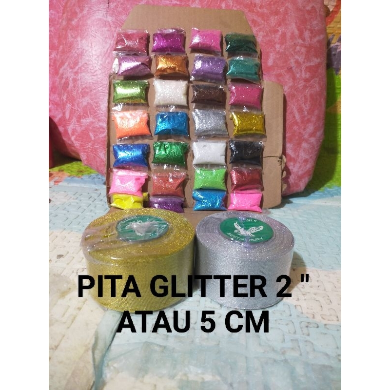 

pita glitter /pita emas 2INCH Atau 5 cm tersedia warna emas dan perak