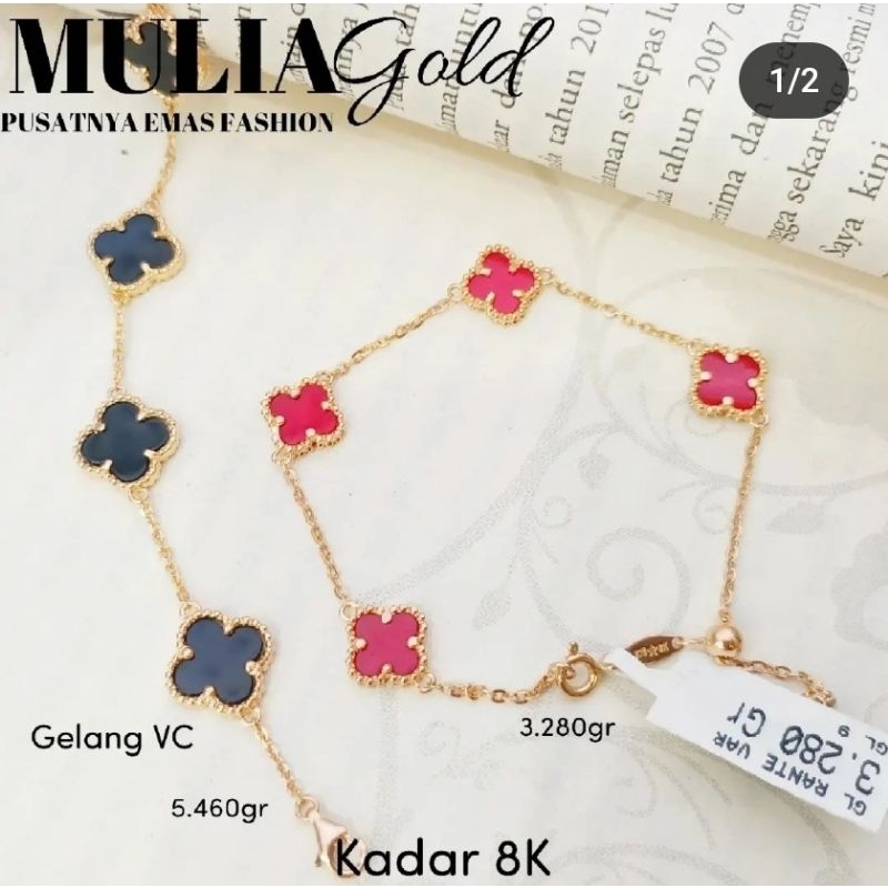 Gelang Emas Vancleef kadar 8K