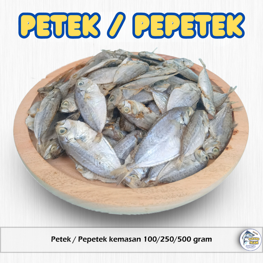 

IKAN PETEK/ PEPETEK KERING/ ASIN PREMIUM TERMURAH 100/250/500 gram