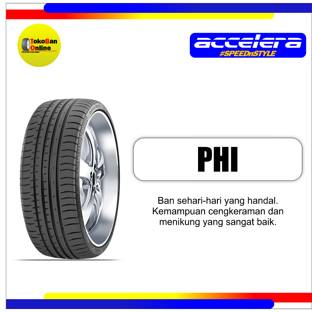 ban mobil Accelera 205/55 R16 205/55R16 20555R16 20555 R16 205/55/16 R16 R 16 PHI