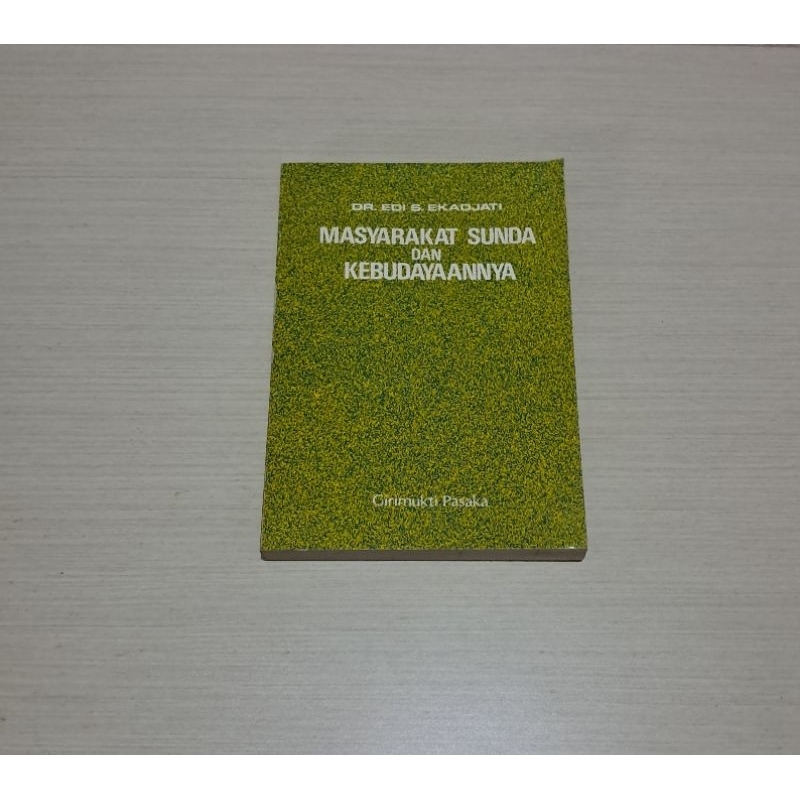 MASYARAKAT SUNDA DAN KEBUDAYAANNYA