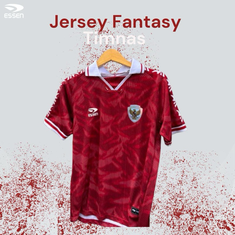JERSEY TIMNAS FANTASY PRIA WANITA - ESSEN APPAREL
