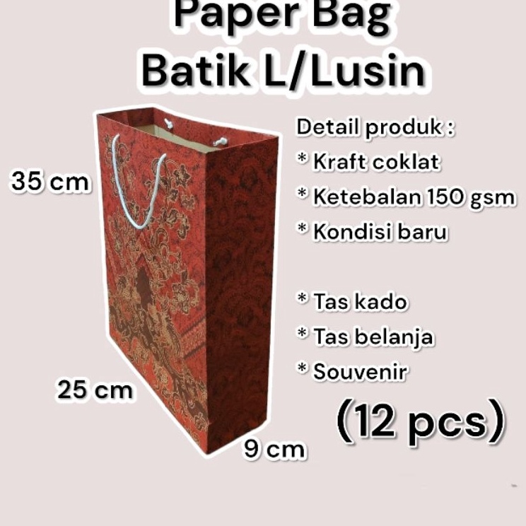 

Update Harga Paper Bag Batik Besar LLusin 12 pcs Ukuran 25935 cm