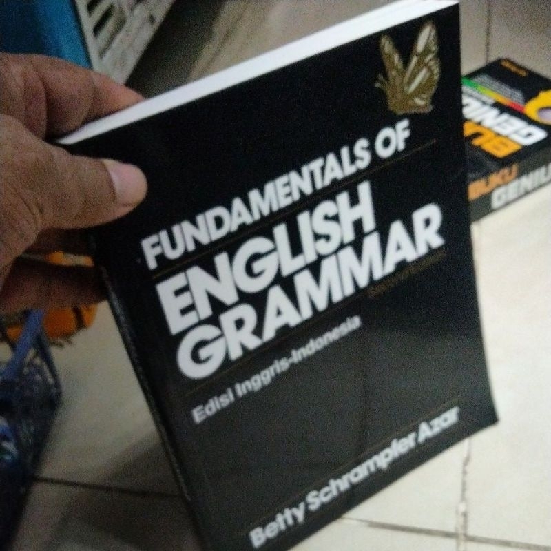 FUNDAMENTALS OF ENGLISH GRAMMAR Second Edition Edisi Inggris-Indonesia.Betty Schrampfer Azar