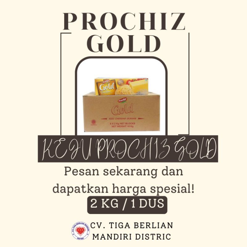 

PROCHIZ GOLD KEJU 2 KG / 8 PCS / 1 DUS