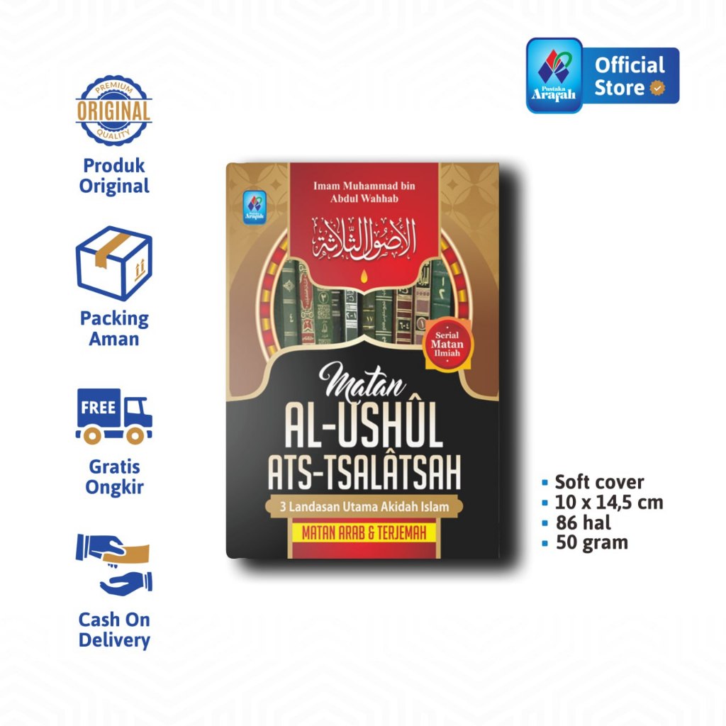 Matan Al-Ushul Ats-Tsalatsah - Arab dan Terjemah Usul Tsalatsah - Pustaka Arafah Asli Ori Berkah