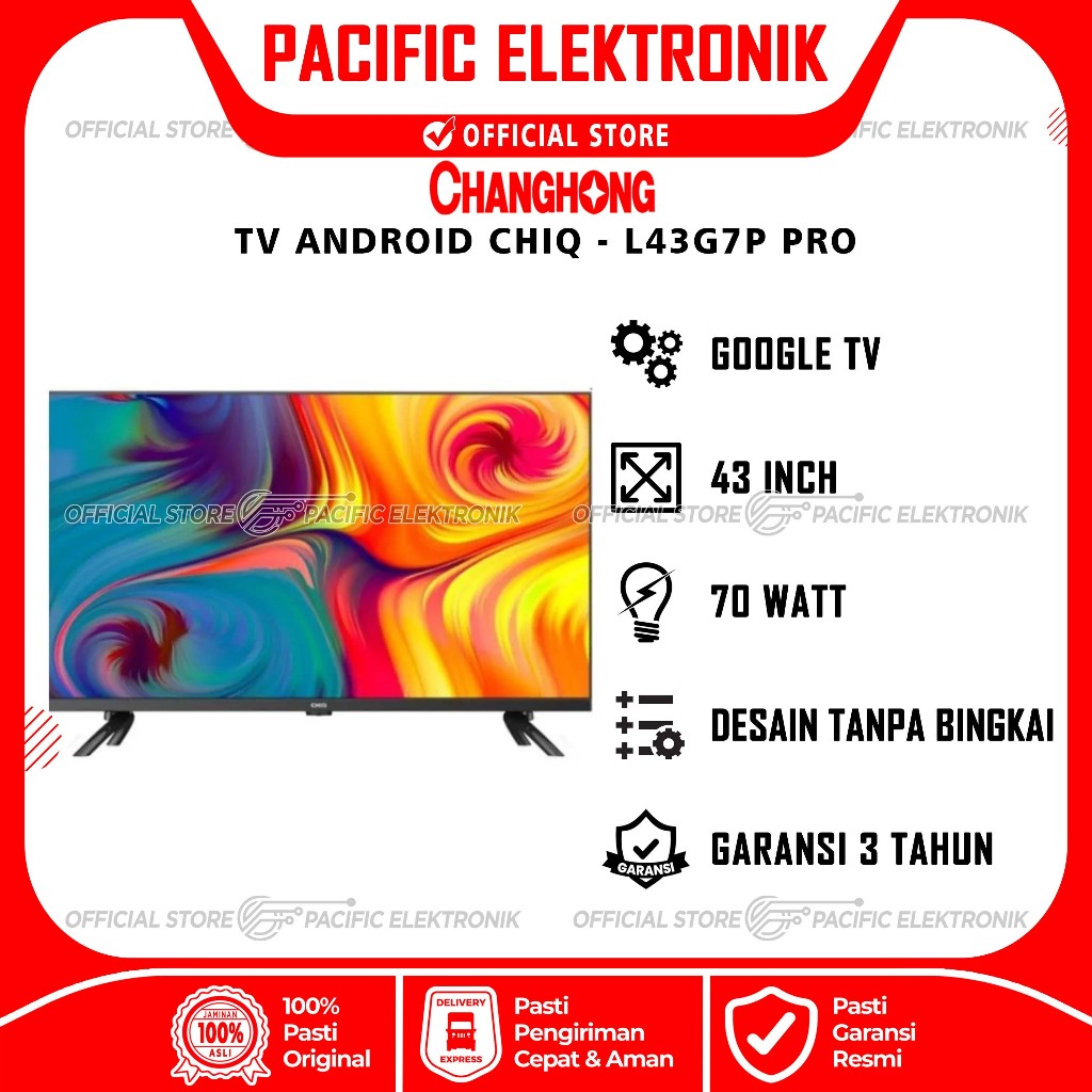 TV LED Android CHiQ 43 inch L43G7P Pro / 43G7P Pro