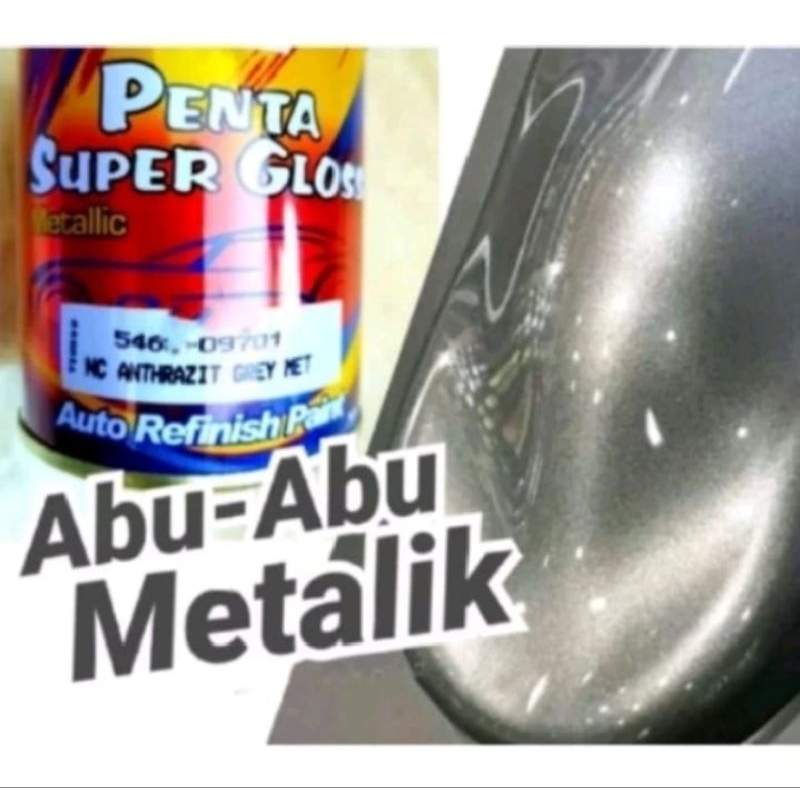 Cat Abu Abu Metalik Penta Super Gloss Antharazit Grey Metalik 5461-09701 Abu Abu Metalik