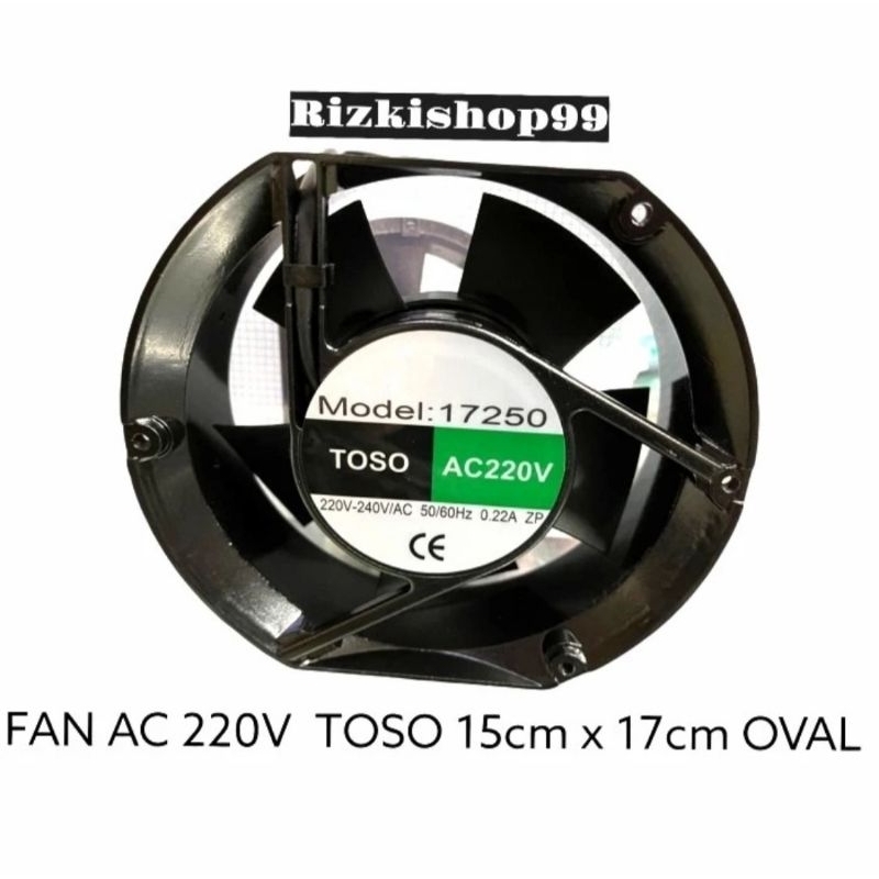 Fan ac 220v tosso 15cm x 17cm Oval