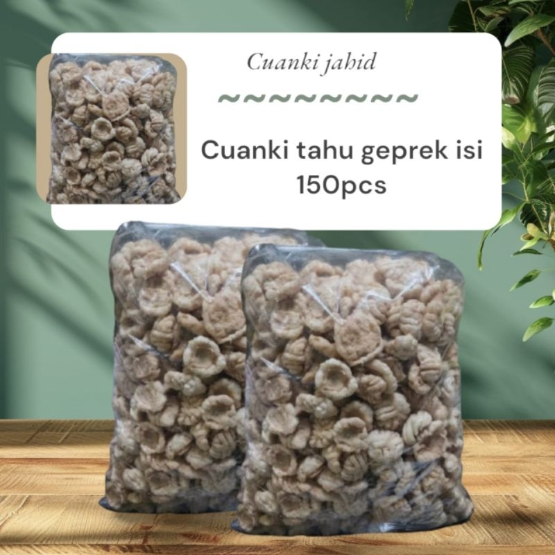 

Cuanki Tahu geprek isi 150